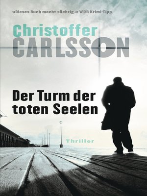 cover image of Der Turm der toten Seelen: Thriller Bd.1